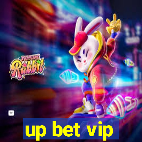 up bet vip